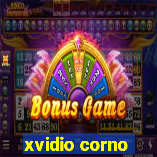 xvidio corno